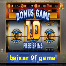 baixar 9f game